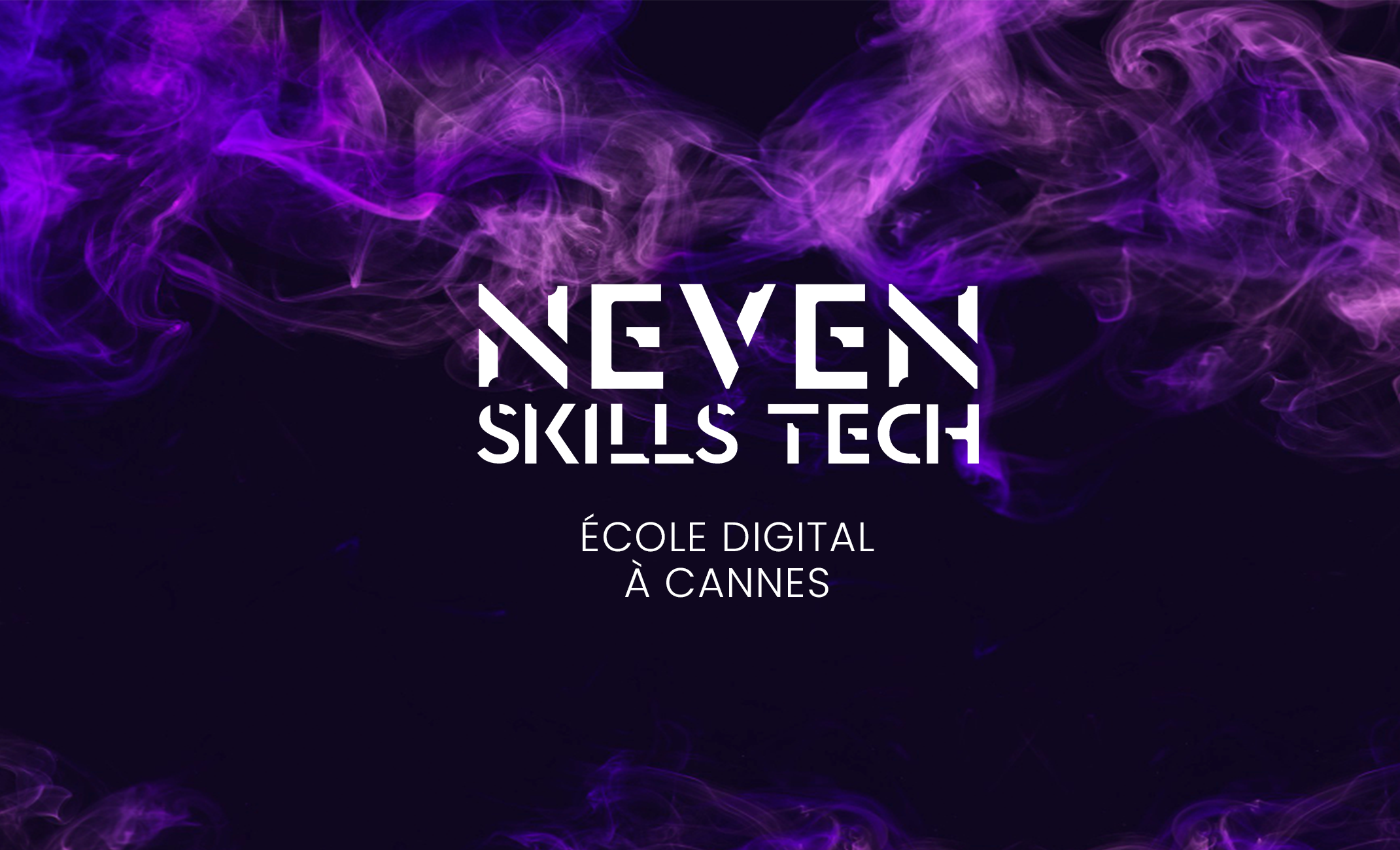 Nouvelle école du digital à Cannes : Neven Skills Tech