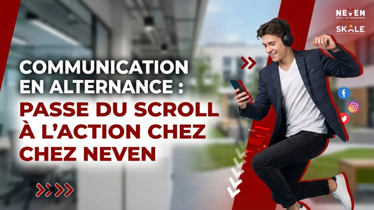 Communication en alternance : Passe du Scroll à l&rsquo;Action chez NEVEN